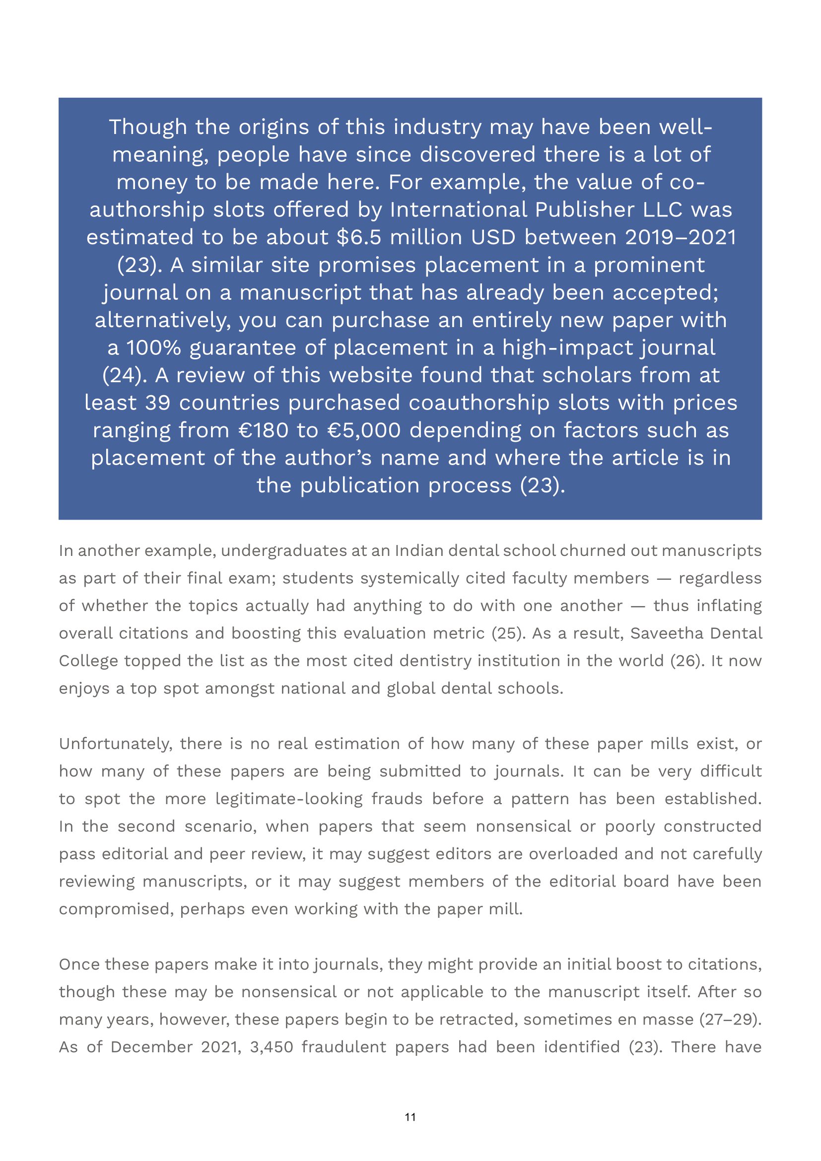 Paper mills may sell co-authorship slots for as low as €180 depending on factors such as name placement. 